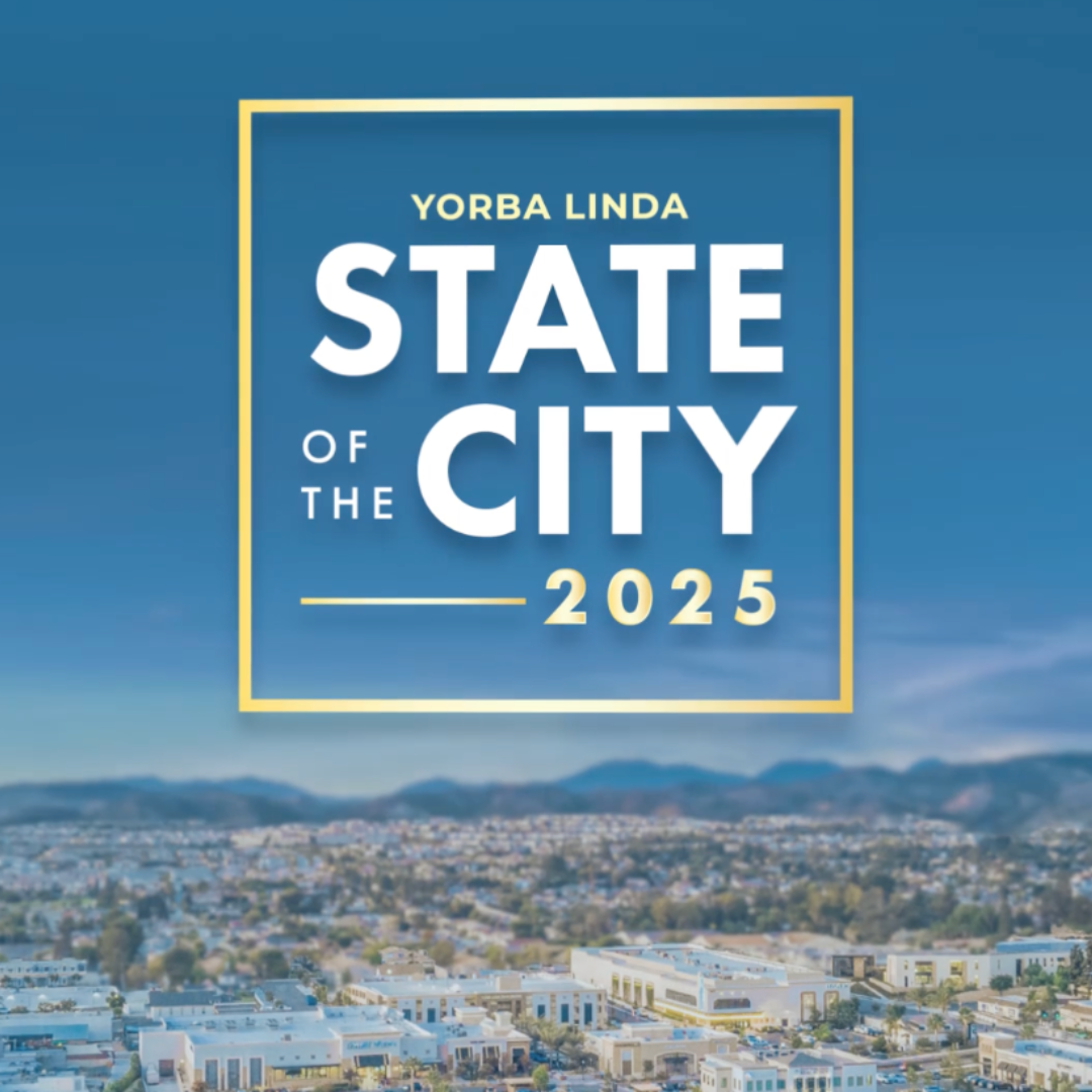 Yorba Linda State of the City